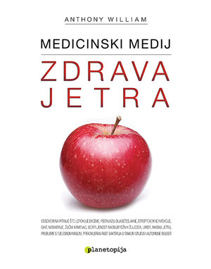 Knjiga Zdrava jetra, Medicinski medij Anthony William