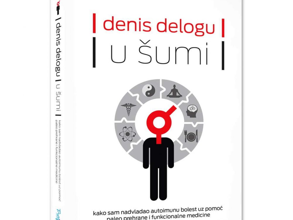 Knjiga U šumi, kako sam nadvladao autoimunu bolest (Denis Delogu) multipla skleroza