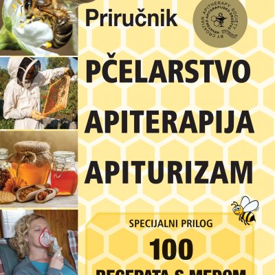 Pčelarski priručnik”Pčelarstvo, apiterapija, apiturizam”, dr. sc. Gordana Hegić i suradnika