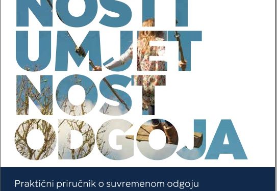 Znanost i umjetnost odgoja: priručnik za odgojitelje, roditelje, učitelje (Gordana Buljan Flander)