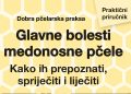NOVA KNJIGA: Glavne bolesti medonosne pčele: Kako ih prepoznati, spriječiti i liječiti (Praktični pčelarski priručnik)