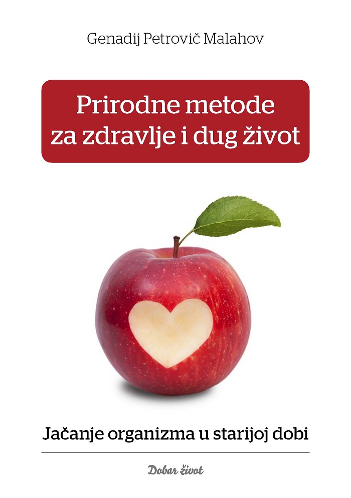 Knjiga Prirodne metode za zdravlje i dug život (Malahov)