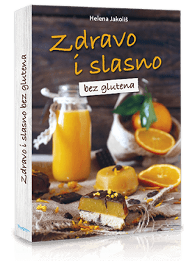 Kuharica Zdravo i slasno bez glutena