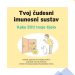 BESPLATNA KNJIGA: Tvoj čudesni imunosni sustav - Kako štiti tvoje tijelo Knjiga imunosni sustav 1 Knjiga Tvoj čudesni imunosni sustav