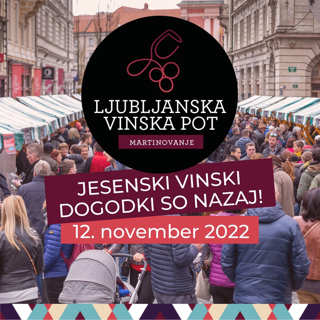 Ljubljanska vinska pot Martinje 2022