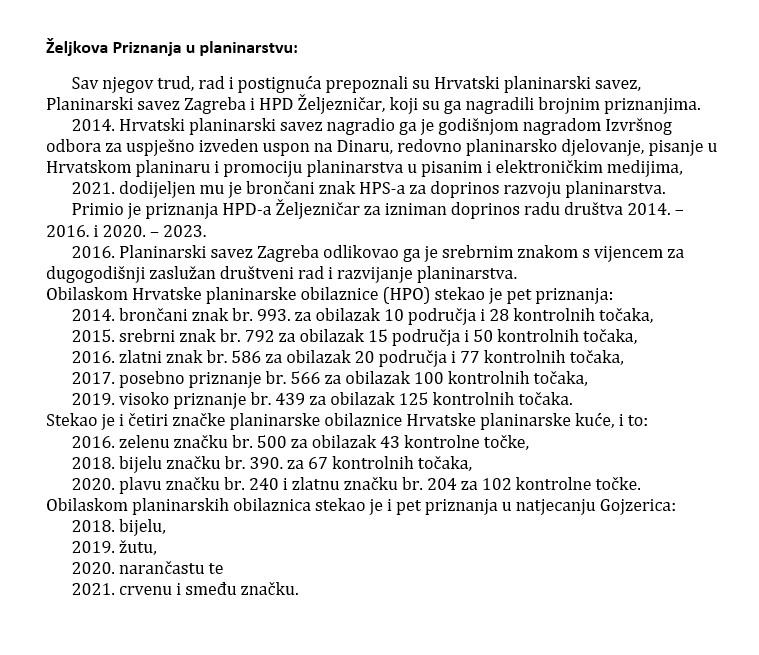 ŽELJKO BRDAL: Slijepi profesor povijesti i planinar i razbijač predrasuda prema osobama s invaliditetom 2. Zeljkova planinarska priznanja Popis planinarskih priznanja prof. Željka Brdala