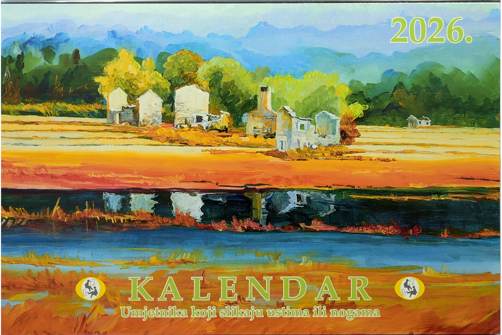 Umjetnost bez granica: Prizori iz Hrvatske na platnima umjetnika koji slikaju ustima i nogama Stolni kalendar 2026 Stolni kalendar slikara ustima i nogama za 2026